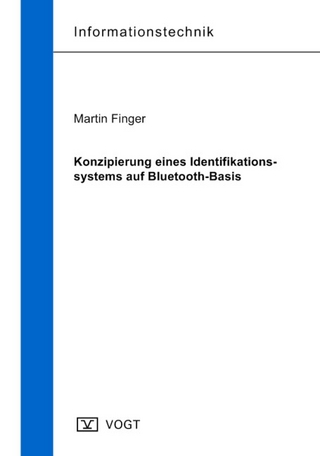 Konzipierung eines Identifikationssystems auf Bluetooth-Basis