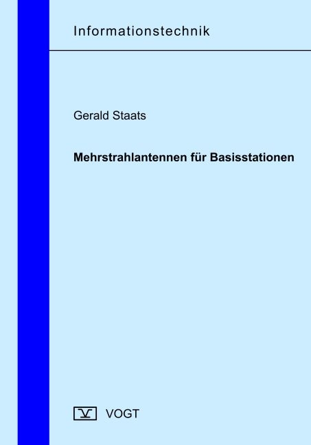 Mehrstrahlantennen f&uuml;r Basisstationen - Gerald Staats
