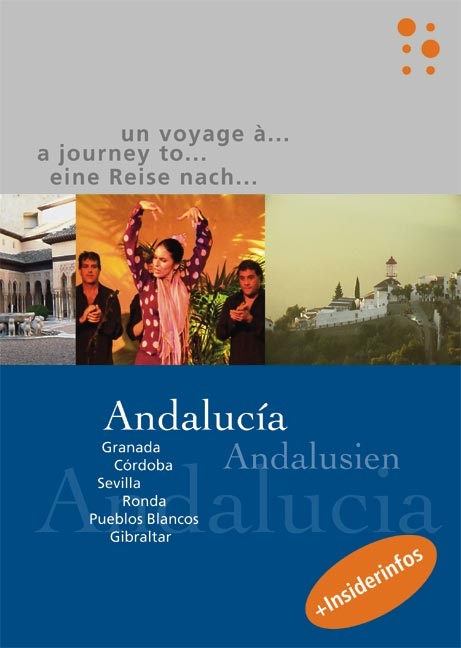 Eine Reise nach Andalusien