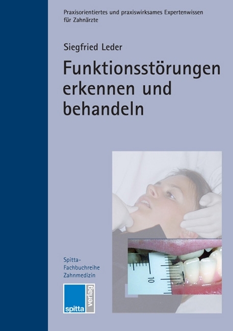 Funktionsst&ouml;rungen erkennen und behandeln - Siegfried Leder