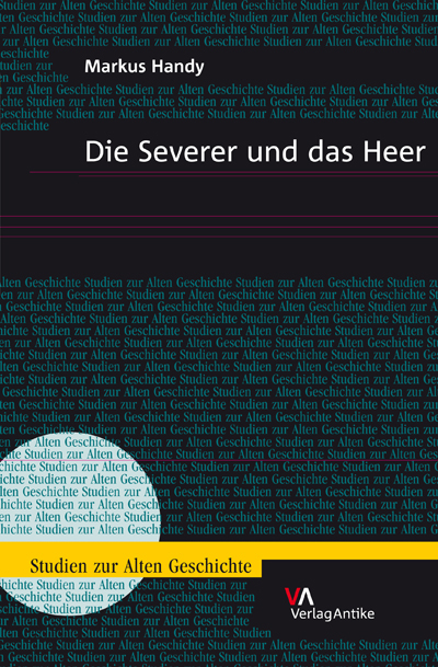 Die Severer und das Heer - Markus Handy