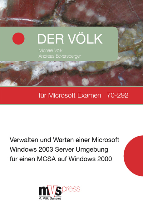 Der V&ouml;lk f&uuml;r Windows Server 2003 - Michael V&ouml;lk, Andreas Eckersperger, David Street