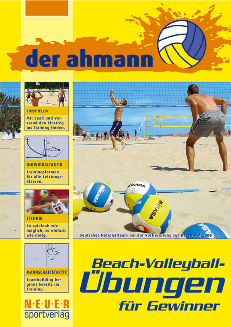 der ahmann - Beach-Volleyball-&Uuml;bungen f&uuml;r Gewinner - J&ouml;rg Ahmann
