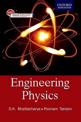 Engineering Physics - D.K. Bhattacharya, Poonam Tandon