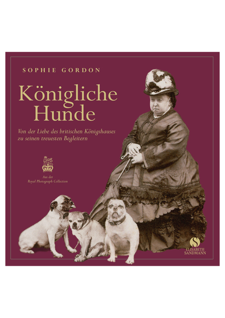 K&ouml;nigliche Hunde - Sophie Gordon