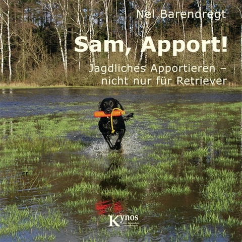 Sam, Apport! - Nel Barendregt