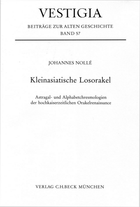 Vestigia / Kleinasiatische Losorakel - Johannes Noll&eacute;