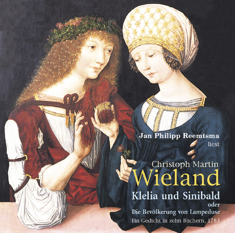 Klelia und Sinibald oder Die Bev&ouml;lkerung von Lampeduse - Christoph M Wieland