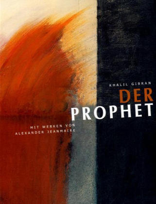Der Prophet - Khalil Gibran
