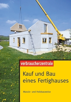 Kauf und Bau eines Fertighauses
