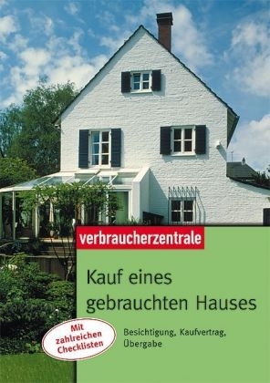 Kauf eines gebrauchten Hauses