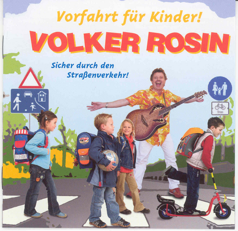 Vorfahrt f&uuml;r Kinder - CD - Volker Rosin