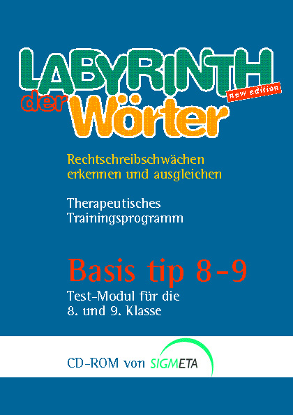 Labyrinth der Wörter. Rechtschreibschwächen erkennen und ausgleichen - Franz X Müller