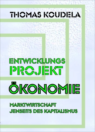 Entwicklungsprojekt Ökonomie