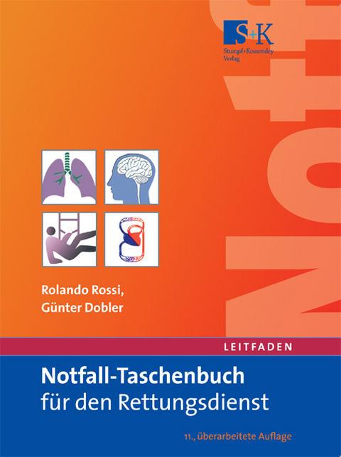 Notfall-Taschenbuch f&uuml;r den Rettungsdienst - Rolando Rossi, G&uuml;nter Dobler