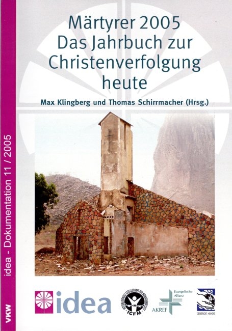 M&auml;rtyrer 2005 - 