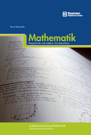 Aufgabensammlung Mathematik - Hauptschule und mittlerer Schulabschluss