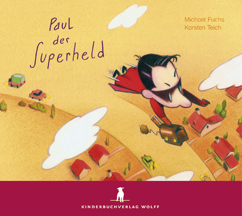 Paul der Superheld - Michael Fuchs