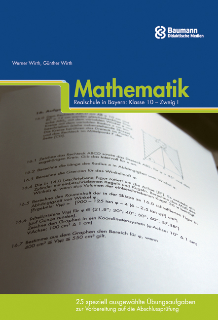 25 speziell ausgew&auml;hlte &Uuml;bungsaufgaben  zur Vorbereitung auf die Abschlusspr&uuml;fung - Werner Wirth, G&uuml;nther Wirth