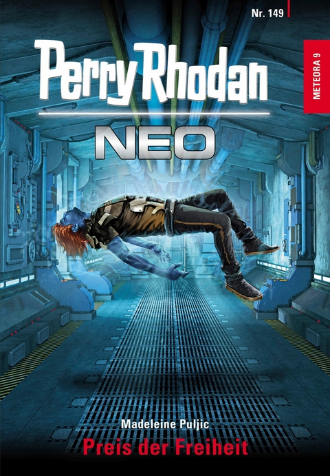 Perry Rhodan Neo 149: Preis der Freiheit -  Madeleine Puljic