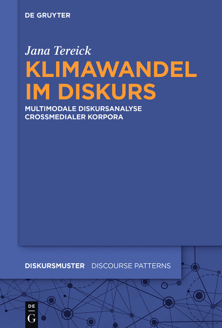 Klimawandel im Diskurs - Jana Tereick