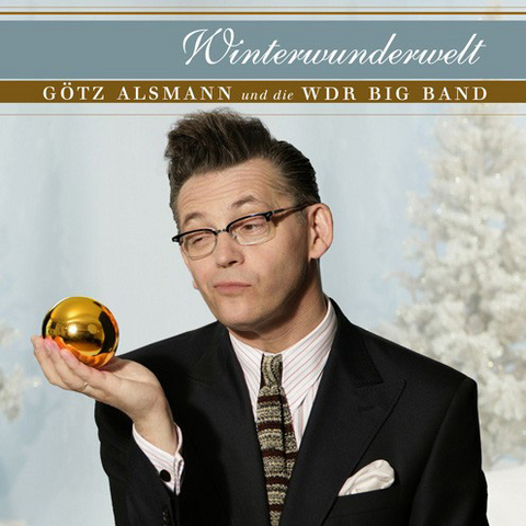 Winterwunderwelt - G&ouml;tz Alsmann