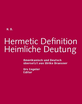 Hermetic Definition /Heimliche Deutung