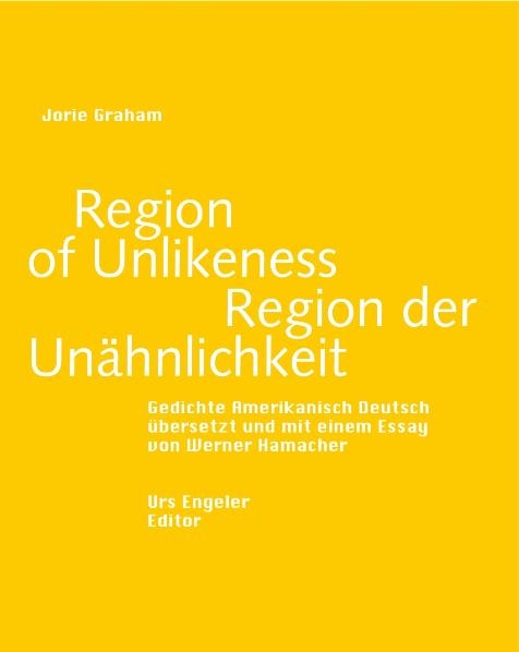Region der Un&auml;hnlichkeit - Jorie Graham