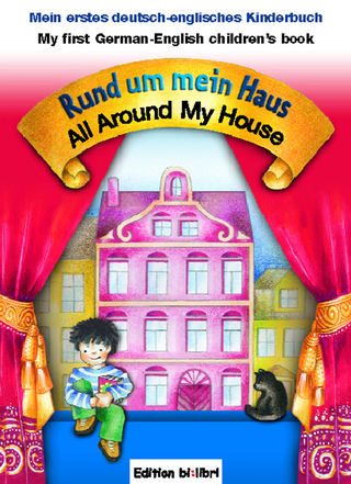 Rund um mein Haus /All Around My House