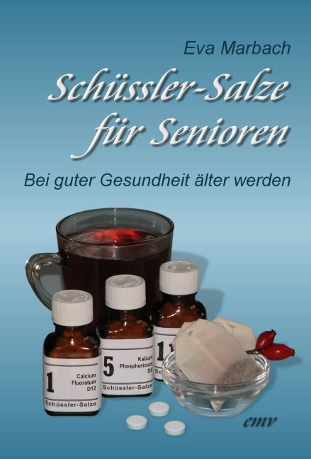 Sch&uuml;ssler-Salze f&uuml;r Senioren - Eva Marbach