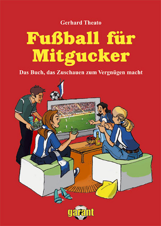 Fußball für Mitgucker