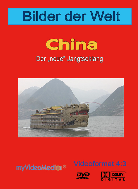 China - Der "neue" Jangtsekiang (4:3)