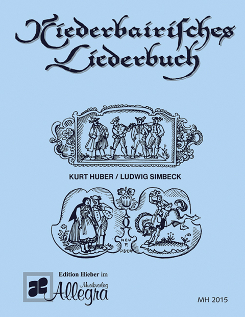 Niederbairisches Liederbuch - 