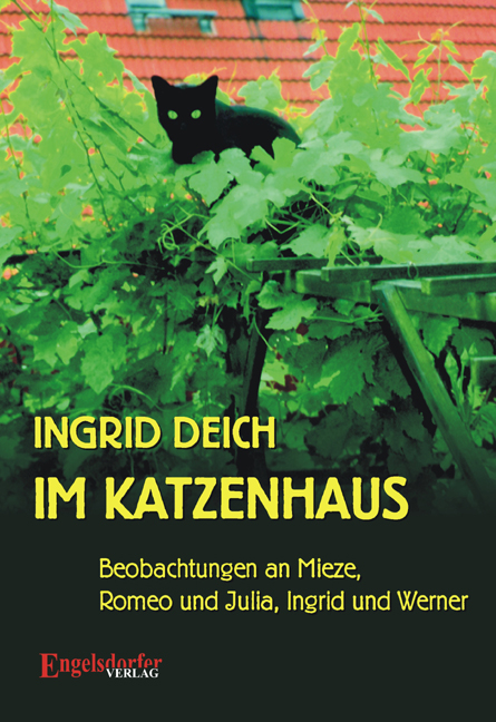 Im Katzenhaus - Ingrid Deich