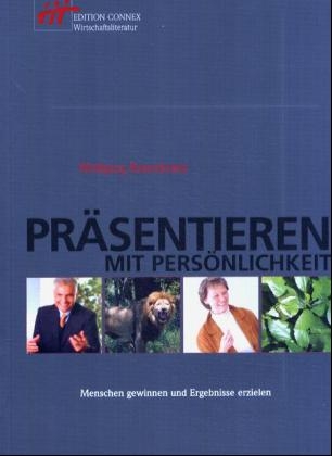 Pr&auml;sentieren mit Pers&ouml;nlichkeit - Wolfgang Rosenkranz