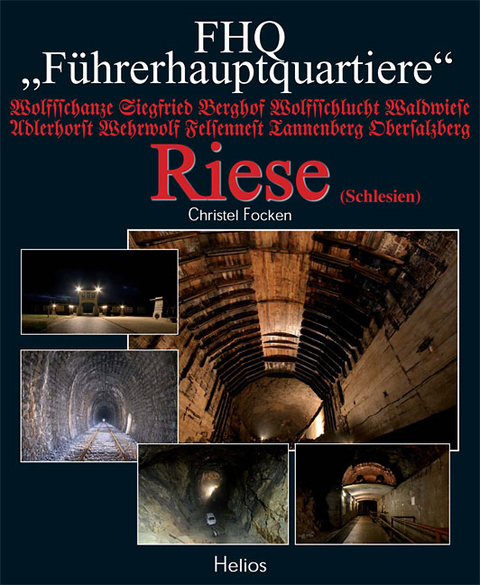 F&uuml;hrerhauptquartier Riese - Christel Focken