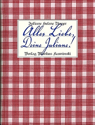 Alles Liebe, Deine Juliane!