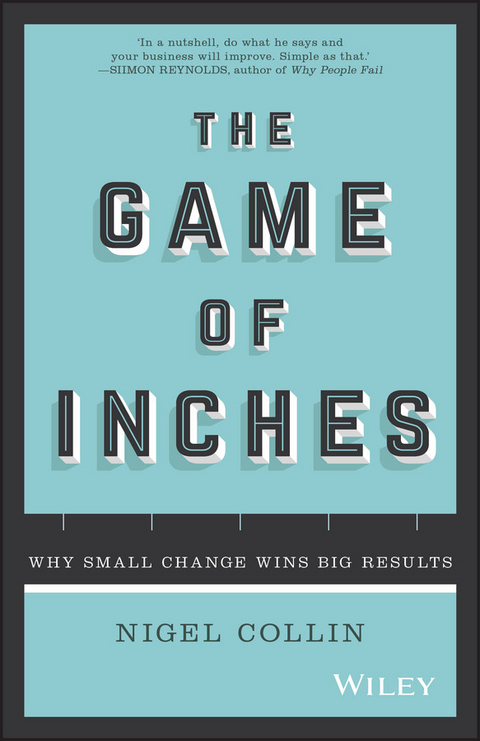 The Game of Inches - Nigel Collin