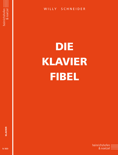Die Klavier-Fibel - Willy Schneider