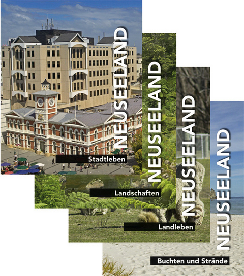 Neuseeland. Stadtleben - Landleben - Landschaften - Buchten und Str&auml;nde - Helga Neubauer