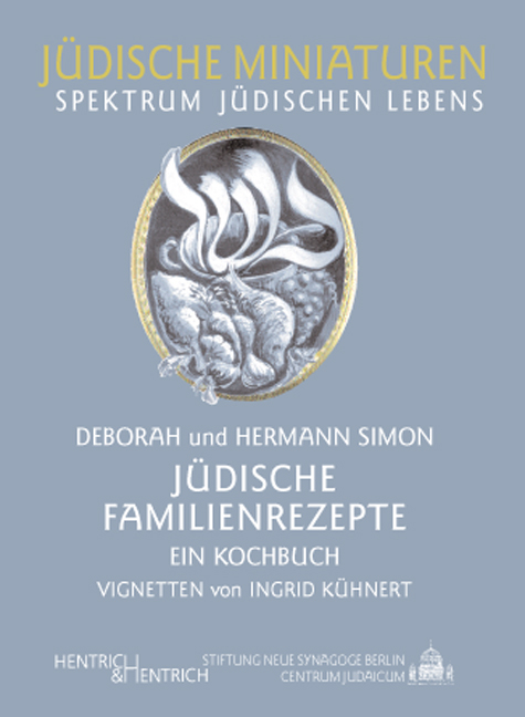 J&uuml;dische Familienrezepte. - Deborah Simon, Hermann Simon