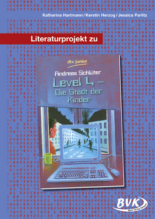 Literaturprojekt zu Level 4 – die Stadt der Kinder