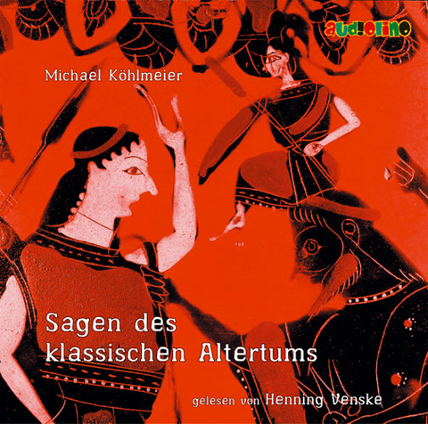 Sagen des klassischen Altertums - Michael K&ouml;hlmeier