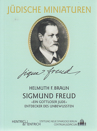 Sigmund Freud - Helmuth F Braun