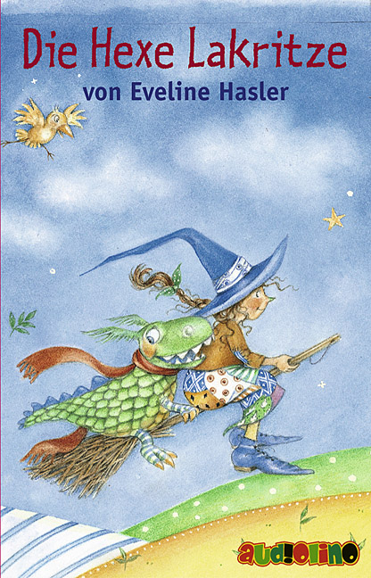 Die Hexe Lakritze - Eveline Hasler