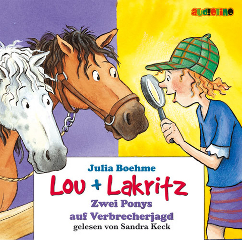 Lou und Lakritz - Zwei Ponys auf Verbrecherjagd, 2 Audio-CDs - Julia Boehme