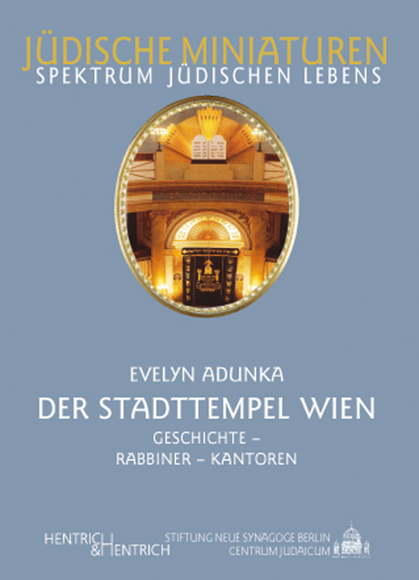 Der Stadttempel Wien - Evelyn Adunka