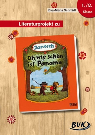 Literaturprojekt zu Oh, wie schön ist Panama