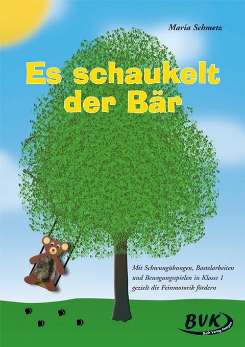 Es schaukelt der B&auml;r - Maria Schmetz
