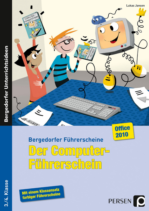 Der Computer-F&uuml;hrerschein - Office 2010 - Lukas Jansen